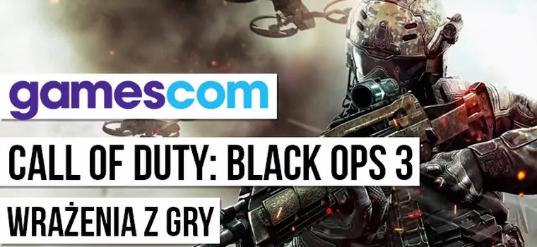 Call of Duty: Black Ops III - wrażenia