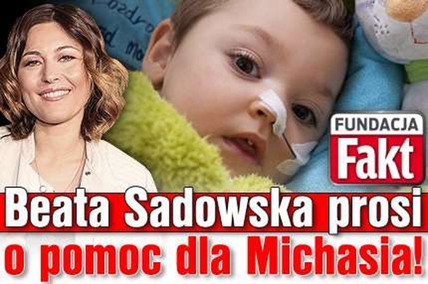 Fundacja Faktu i Beata Sadowska proszą: Pomóżcie dzieciom z Hospicjum Cordis!