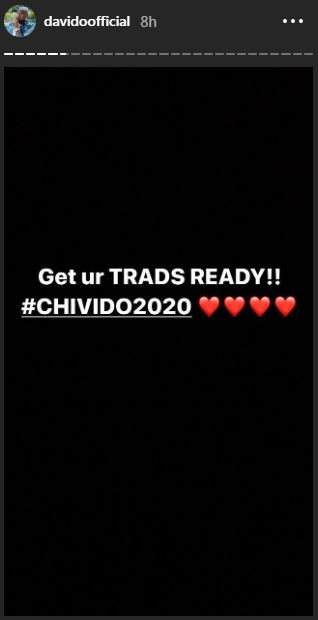 As usual, a hatch tag has been created for the forthcoming wedding and it is called #Chivido2020. [Instagram/DavidoOfficial]