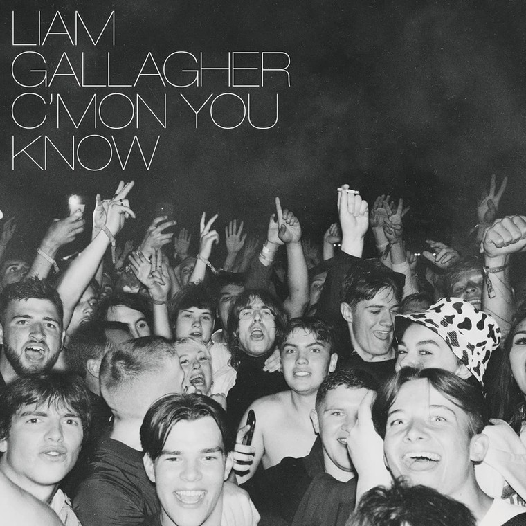 Liam Gallagher — "C'MON YOU KNOW"