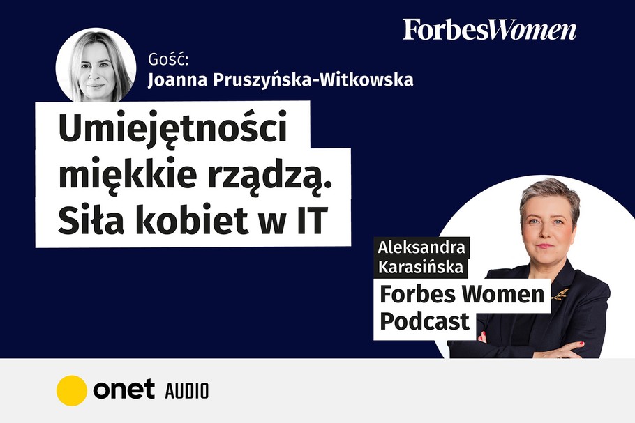 Podcast Forbes Women. Joanna Pruszyńska-Witkowskawspółzałożycielka Future Collars