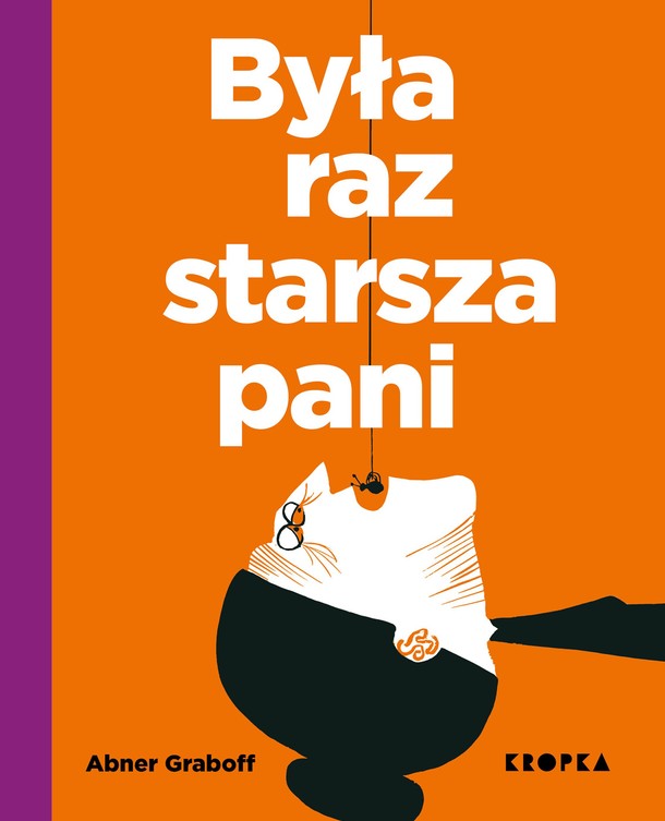 ,,Była raz starsza pani