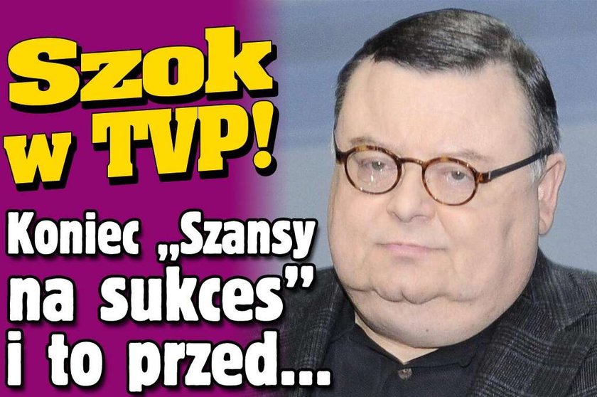 Szok w TVP! Koniec "Szansy na sukces" i to przed...