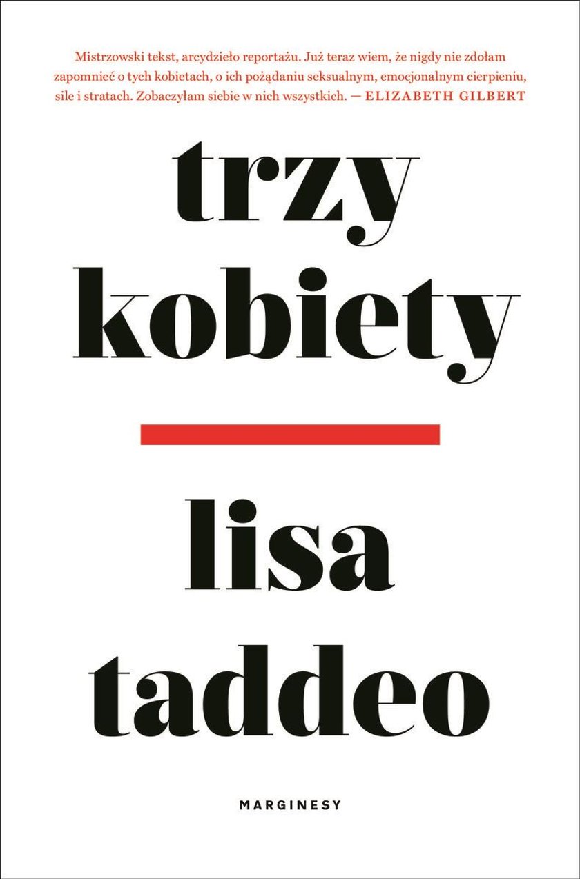 "Trzy kobiety" Lisy Taddeo