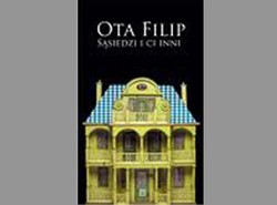 Ota Filip budzi demony totalitaryzmu