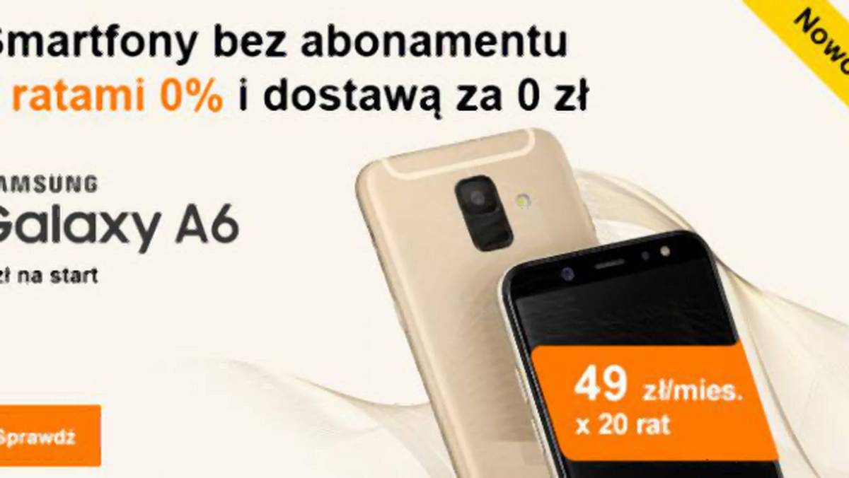 Orange wprowadza do oferty smartfony w ratach 0%. Bez abonamentu