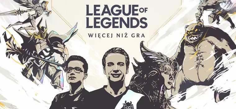 League of Legends: Więcej niż gra - w sieci debiutuje film o polskiej społeczności LoL-a