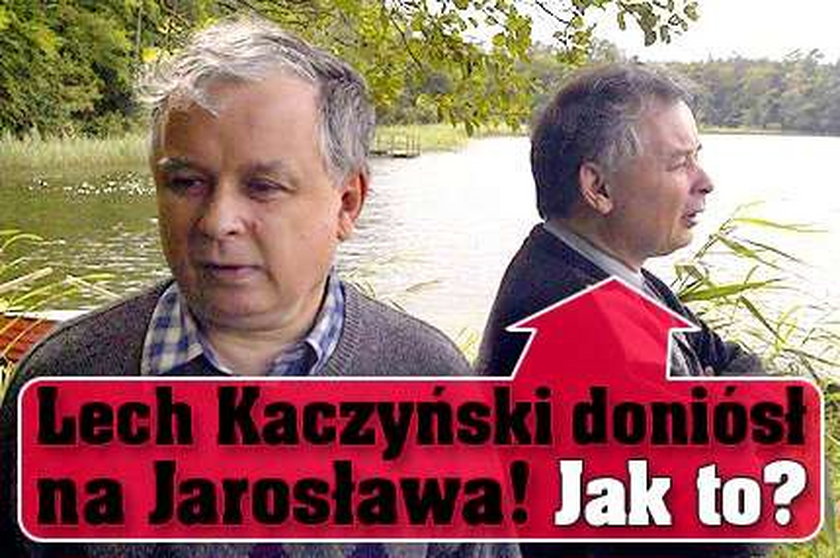 Lech Kaczyński doniósł na Jarosława! Jak to?