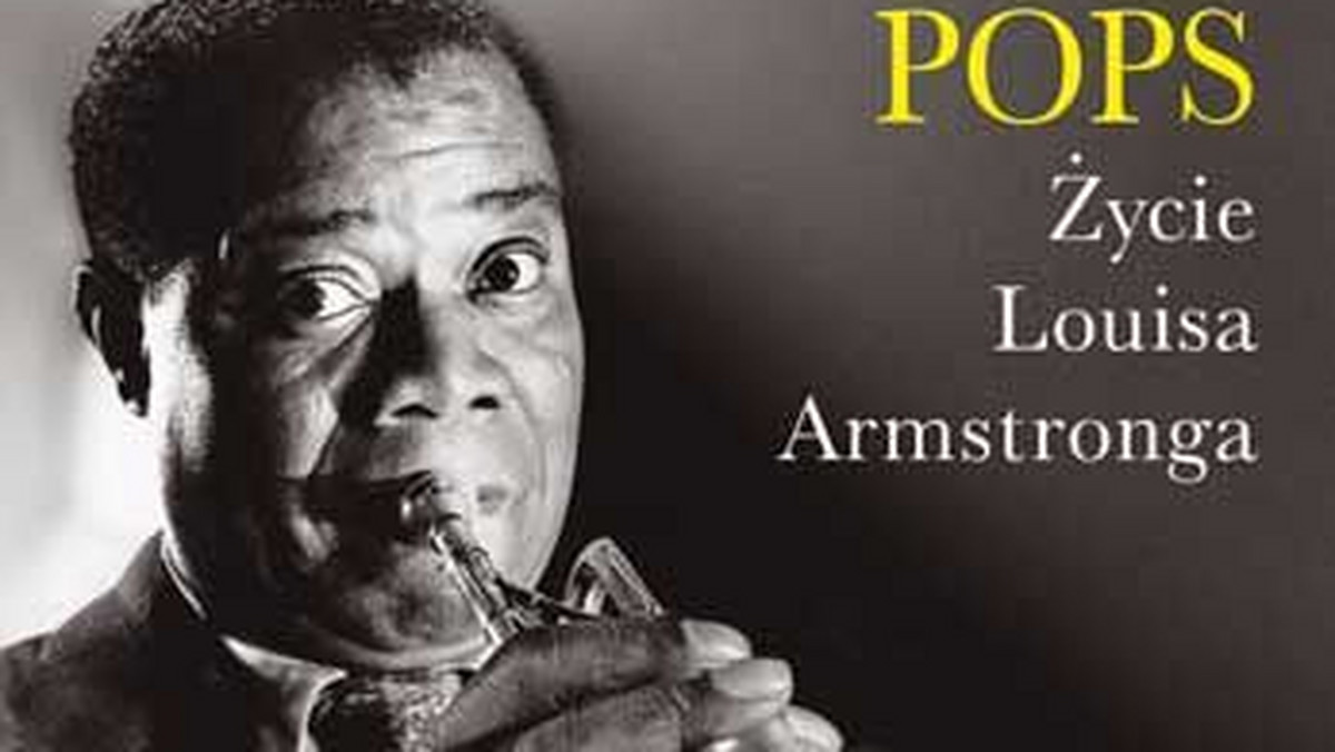 Książka "Popis. Życie Louisa Armstronga" Terryego Teachouta to porywający portret człowieka i muzyki, która była jego światem.