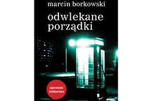 Odwlekane porządki