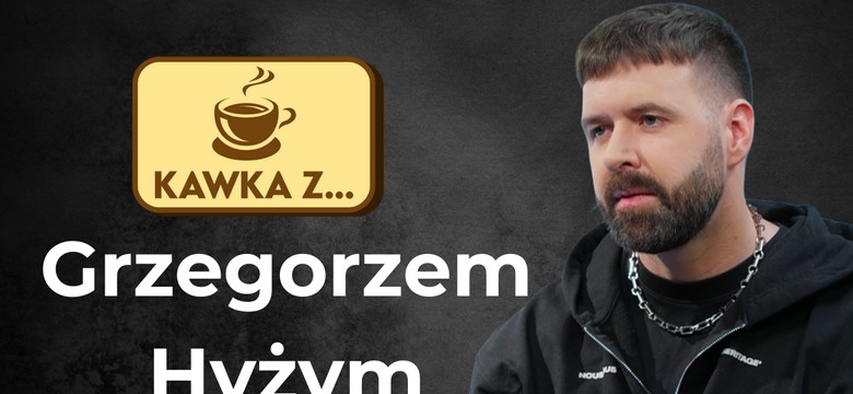 Kawka z...Grzegorzem Hyżym. "To moja ostatnia płyta"
