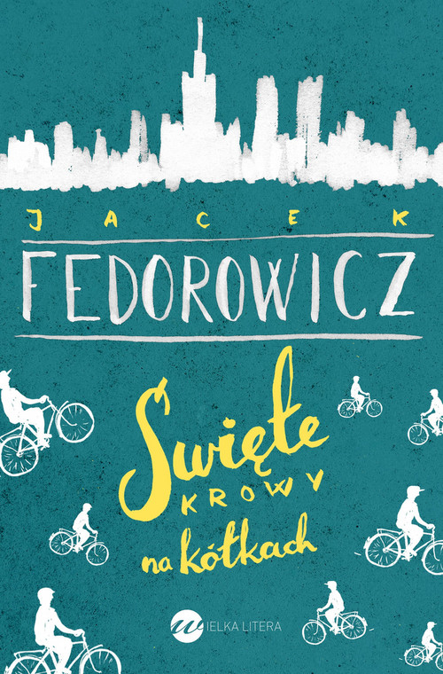 "Święte krowy na kółkach" - Jacek Fedorowicz