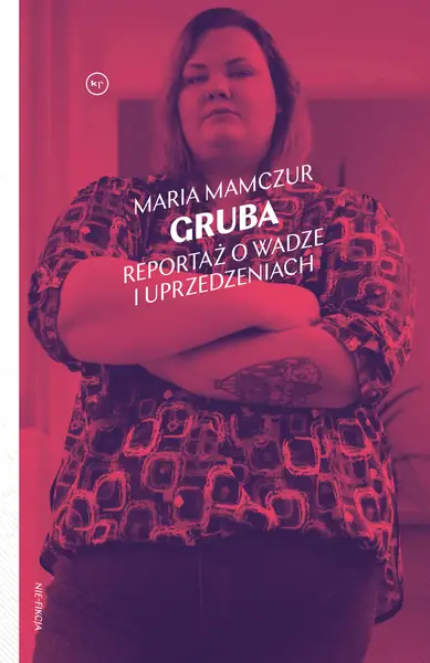 Maria Mamczur &quot;Gruba&quot;