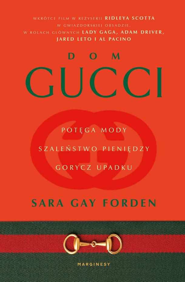 Sara Gay Forden, Dom Gucci przeł. Anna Błasiak