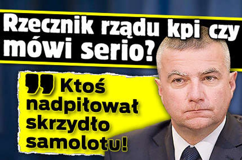 Graś: Może skrzydło było podpiłowane?