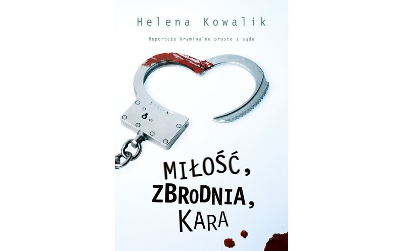 okładka książki "Miłość, zbordnia, kara"