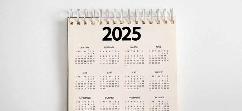 Dni wolne od pracy w 2025 roku. Nawet 40 dni wolnego. Wystarczy, że zrobisz tę jedną, prostą rzecz