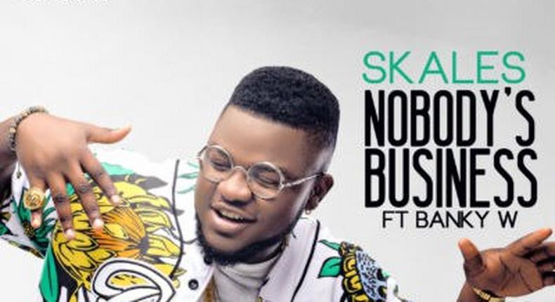 Skales-Nobody's business ft Banky W artwork