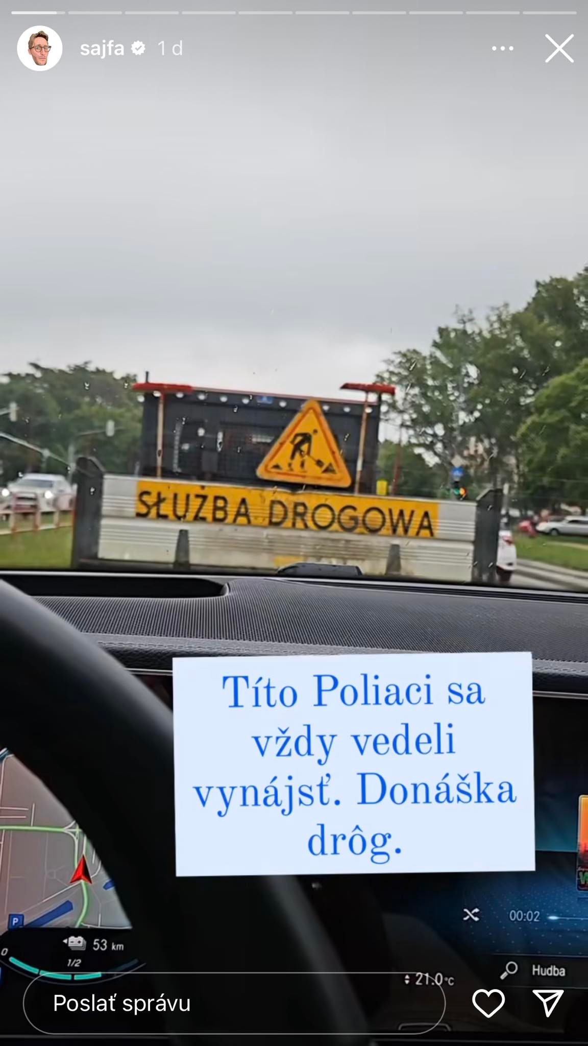 Sajfa si na poľských cestách všimol vtipnú tabuľu.