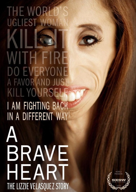 Plakat do filmu A Brave Heart: The Lizzie Velasquez Story, fot. indiewire.com