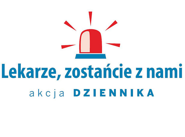 Lekarze, zostańcie z nami