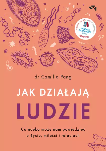 19 stycznia. wydano polską wersję książki dr. Camilli Pang &quot;Explaining Humans&quot; nagrodzonej prestiżową Nagrodą Royal Society za 2020 r. dla najlepszej książki popularnonaukowej / Wydawnictwo Relacja