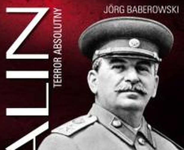 Stalin. Terror absolutny - świat oczami krwawego zbrodniarza