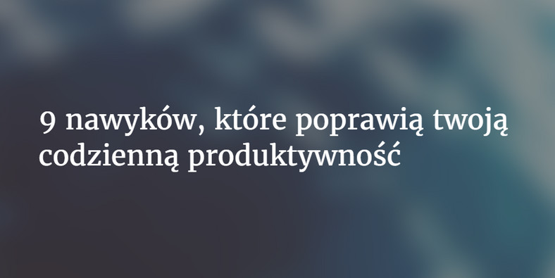 9 przydatnych nawyków, fot. esensei.pl