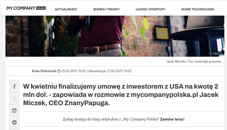 Jacek Miczek chwali się w My Company Polska finalizacją umowy z amerykańskim inwestorem na 2 mln dolarów