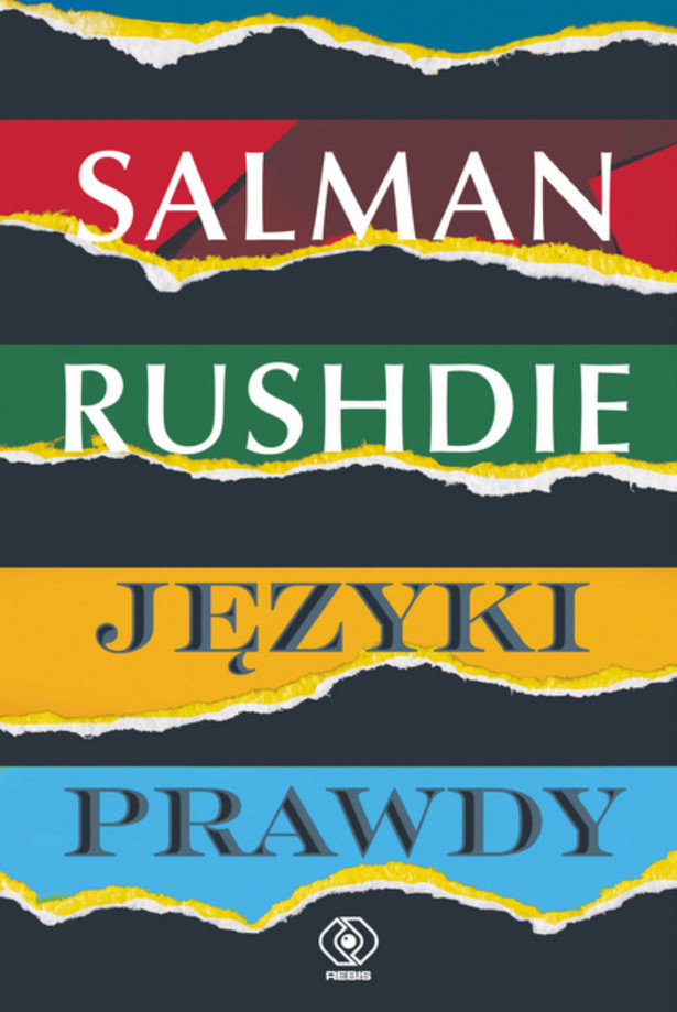 Salman Rushdi "Języki prawdy"