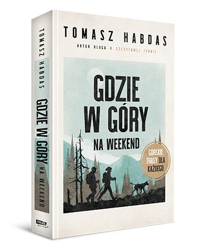  Gdzie w góry na weekend 