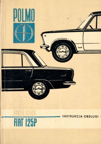 Polski Fiat 125p - instrukcja