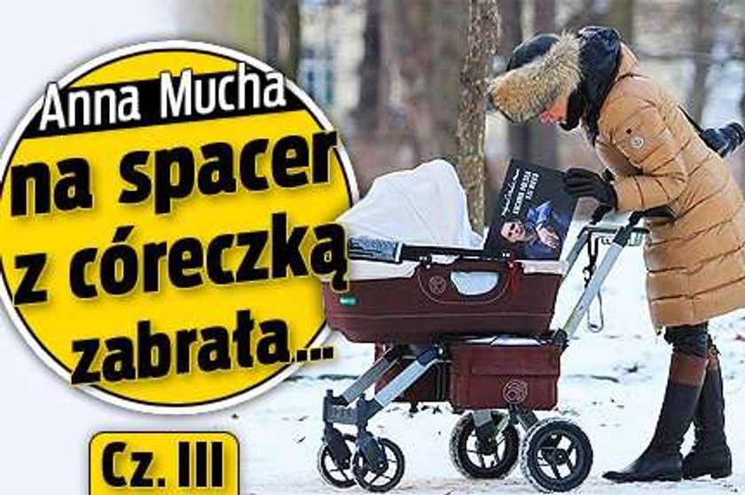 Anna Mucha na spacer z córeczką zabrała... Cz. III