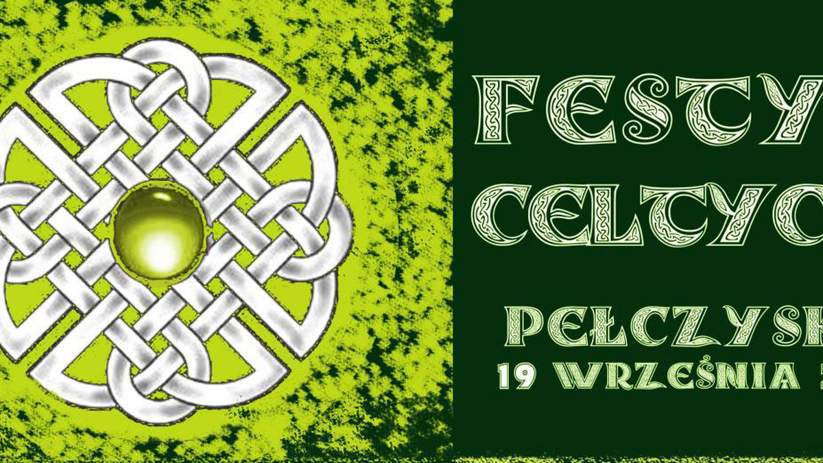19 września w Pełczyskach (powiat pińczowski) odbędzie się coroczny "Festyn Celtycki".