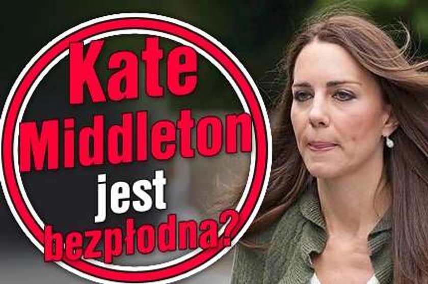 Kate Middleton jest bezpłodna?