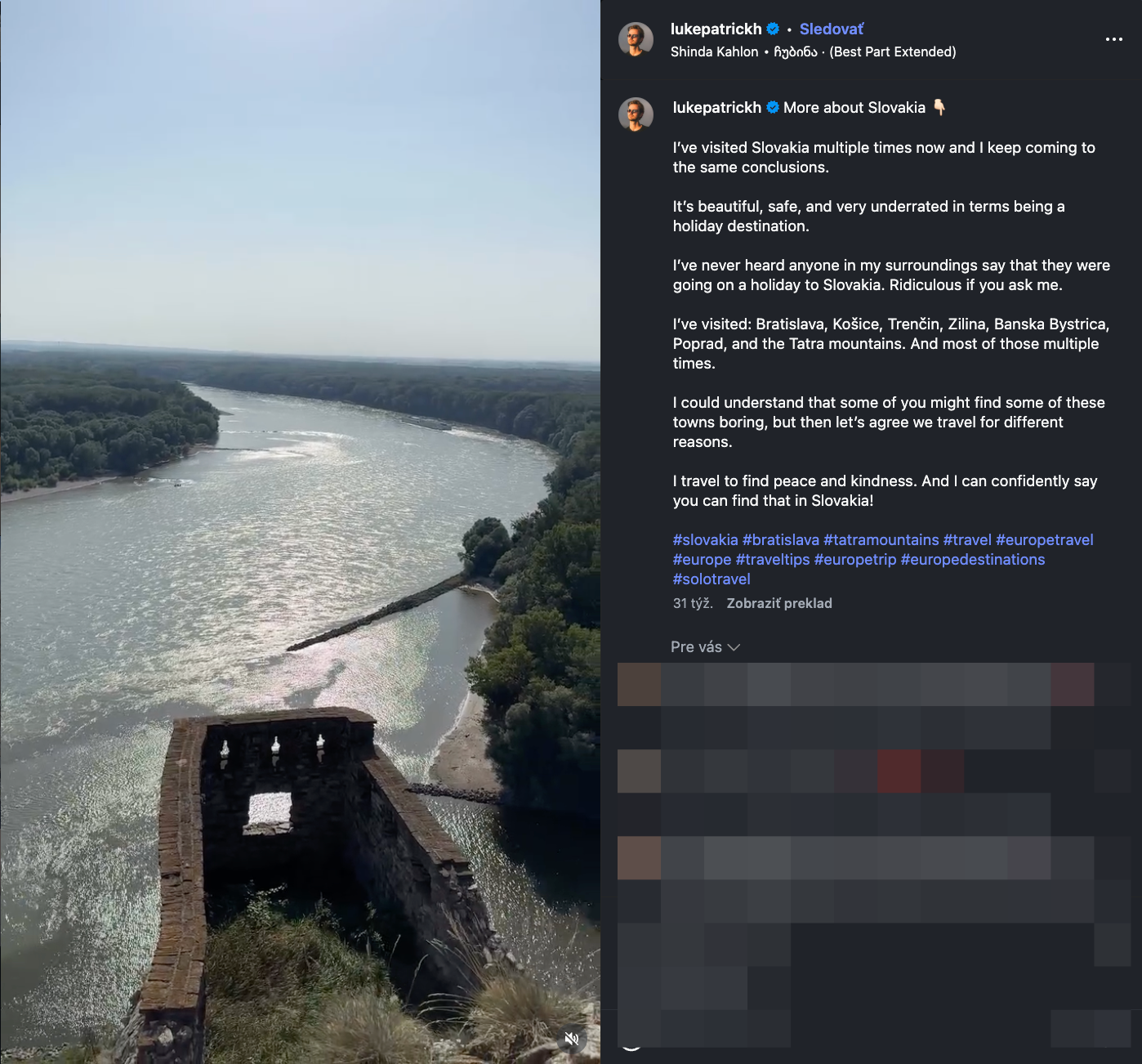 Holanďan Luke Patrick Hoogmoed navštívil Slovensko niekoľkokrát. 