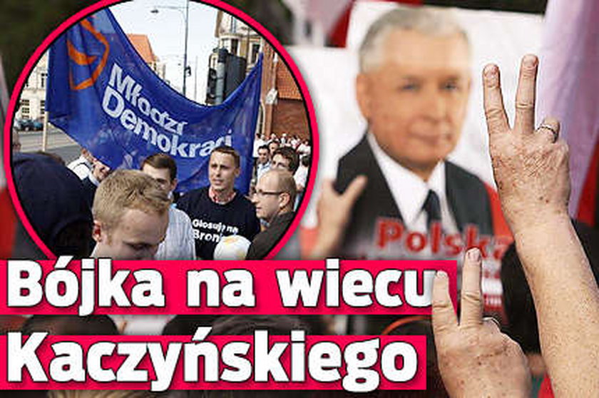 Bójka na wiecu Kaczyńskiego!