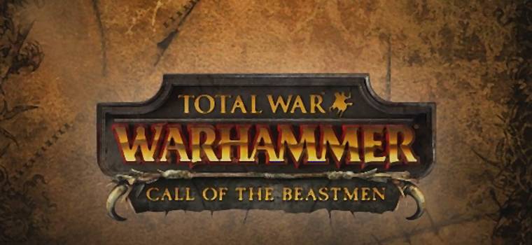 Total War: Warhammer - do gry dołącza nowa frakcja: Beastmeni! [AKTUALIZACJA]