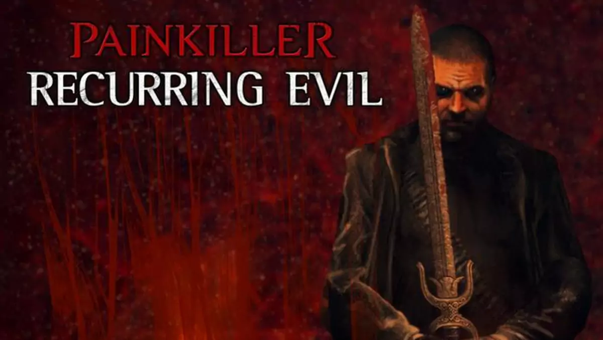 Recenzja Painkiller: Recurring Evil