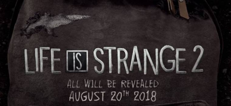 Life is Strange 2 – nowy teaser ujawnia tajemnicze moce