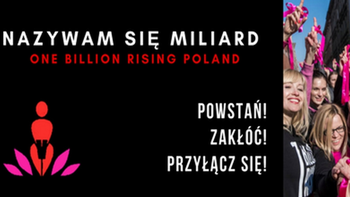 Dziś późnym popołudniem w obu stolicach Kujawsko-Pomorskiego odbędą się happeningi One Billion Rising, mające na celu zwrócenie uwagi na przemoc wobec dziewcząt i kobiet. Podobne akcje zaplanowano w innych polskich miastach, a także w innych częściach świata. W tym roku skupią się przede wszystkim na problemie gwałtów na randce.