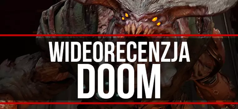 Wideorecenzja: Doom - powrót króla arcade'owych FPS-ów?