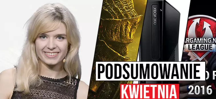 Podsumowanie kwietnia - udane premiery, sporo plotek, śmierć konsoli i zapowiedź nowej