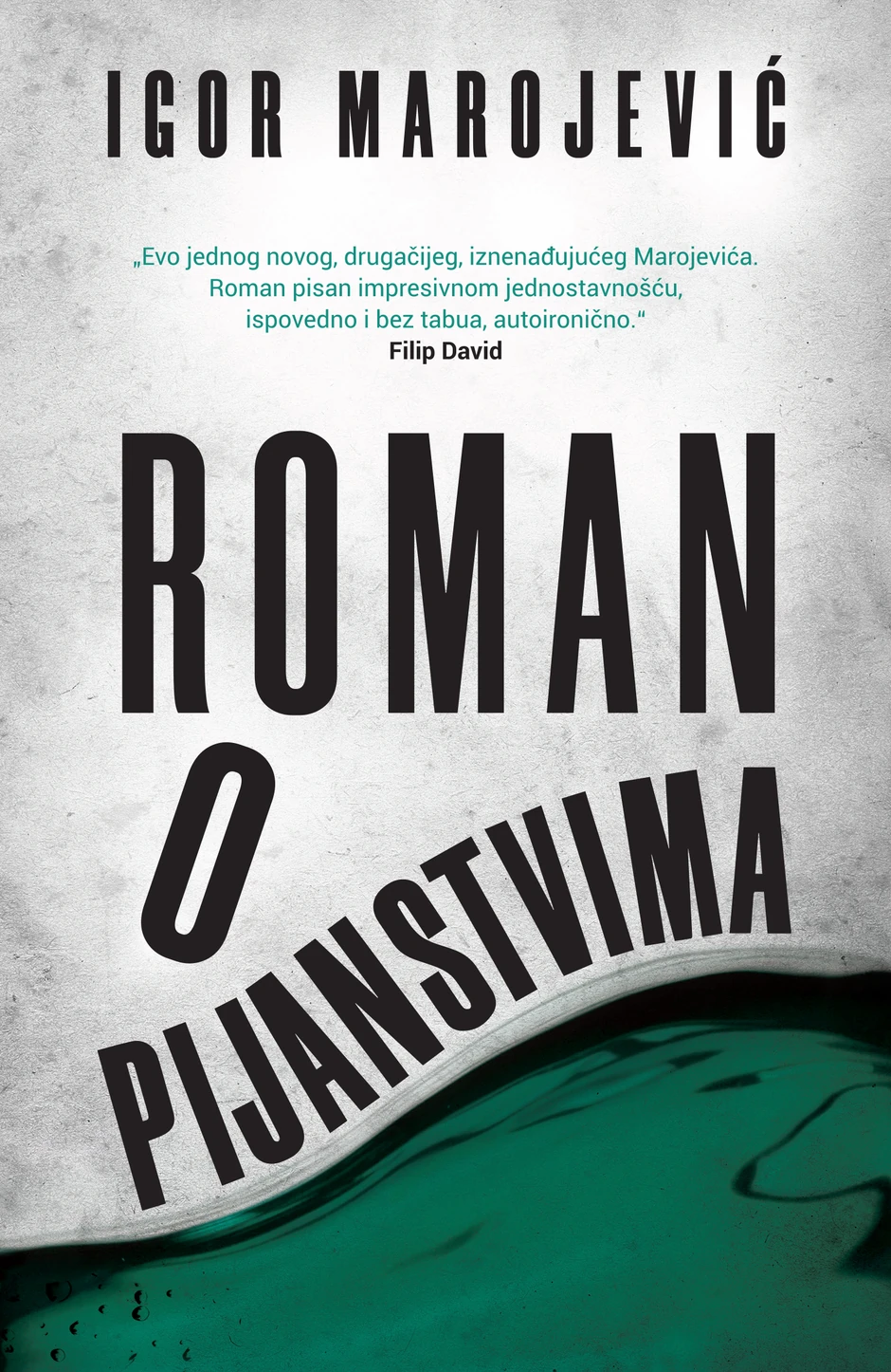 ROMAN O PIJANSTVIMA