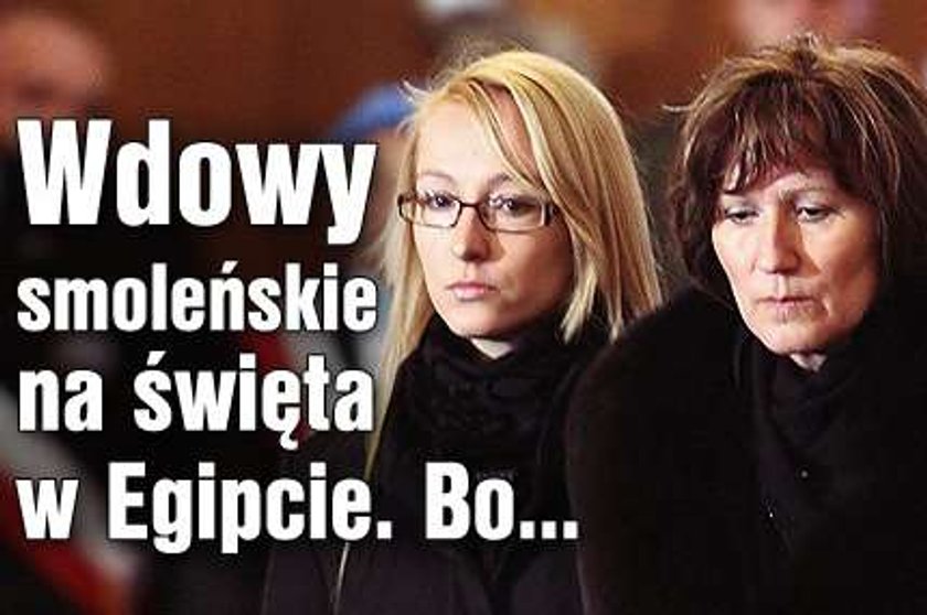 Wdowy smoleńskie na święta w Egipcie. Bo...