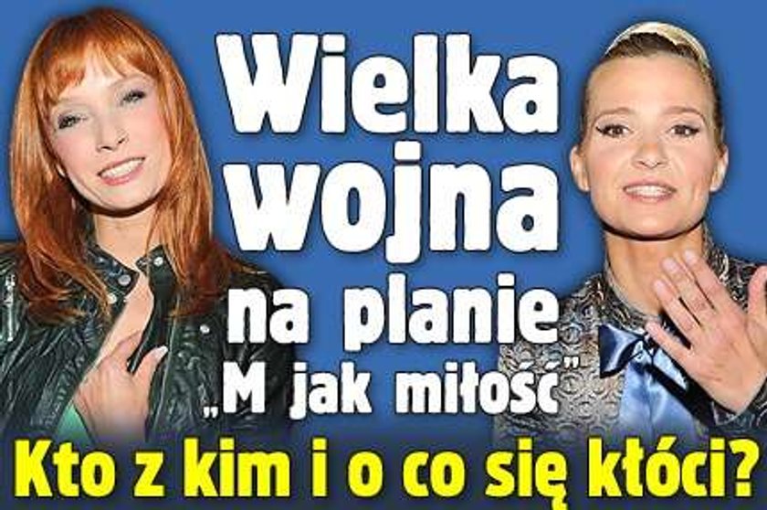 Wielka wojna na planie "M jak miłość". Kto z kim i o co się kłóci?