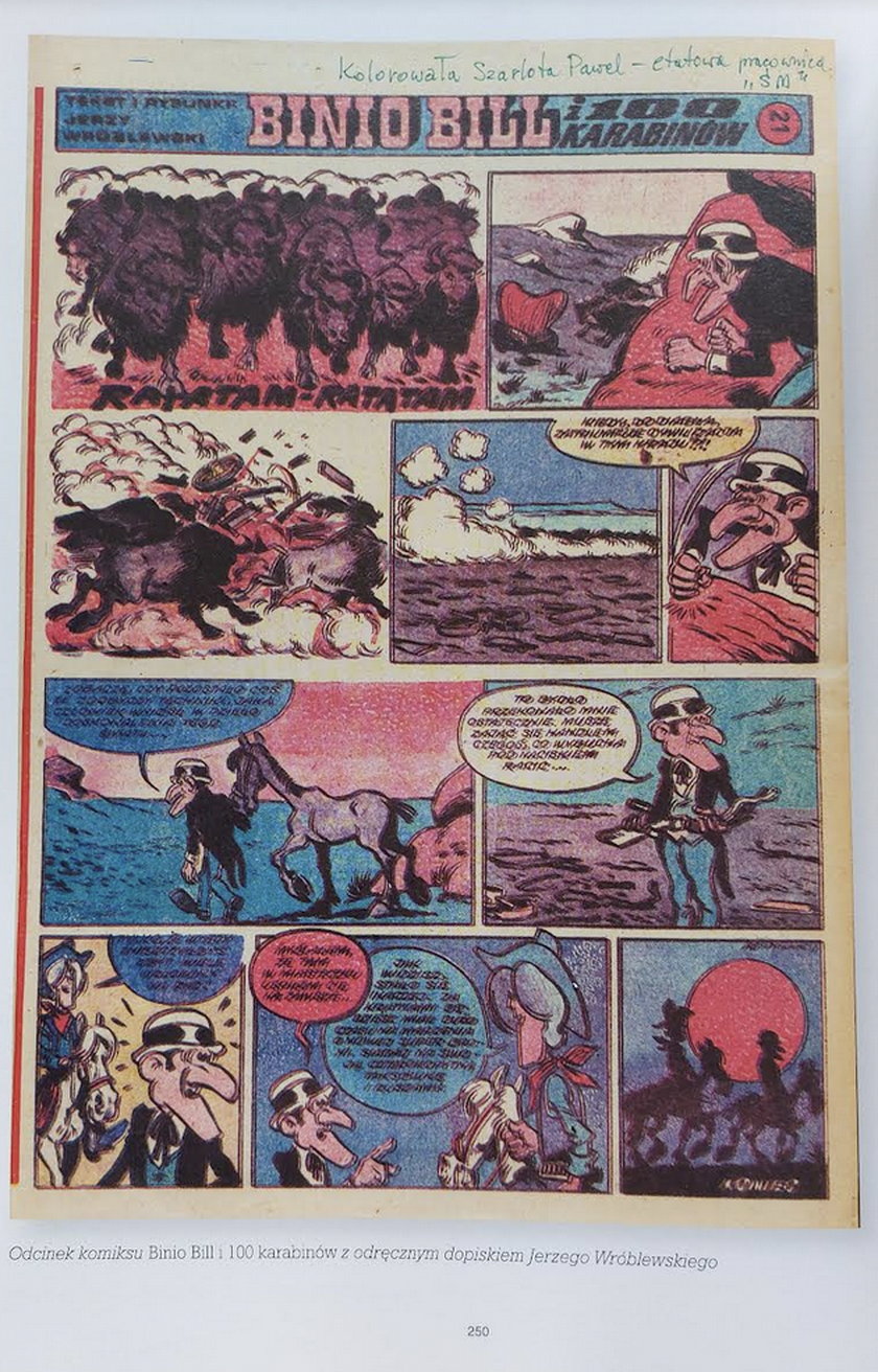 "Binio Bill i 100 karabinów". Komiks pokolorowany przez Szarlotę Pawel, również rysowniczkę komiksów o przygodach "Kleksa, Jonki i Jonka". 