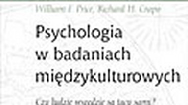 Psychologia w badaniach międzykulturowych. Fragment książki