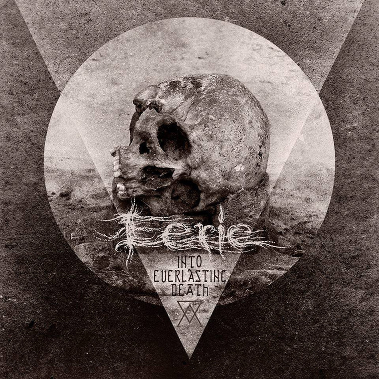 Eerie – "Into Everlasting Death"