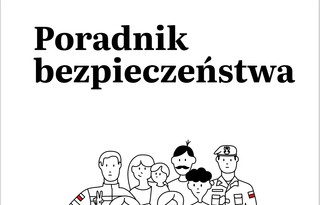 Jak przetrwać wojnę, powódź, blackout i cyberatak? Opublikowano rządowy 'Poradnik bezpieczeństwa'